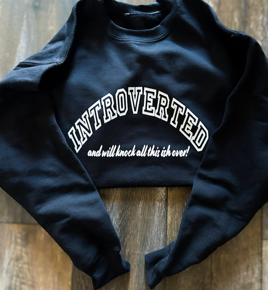 "Introverted" Sweatshirt (Black)