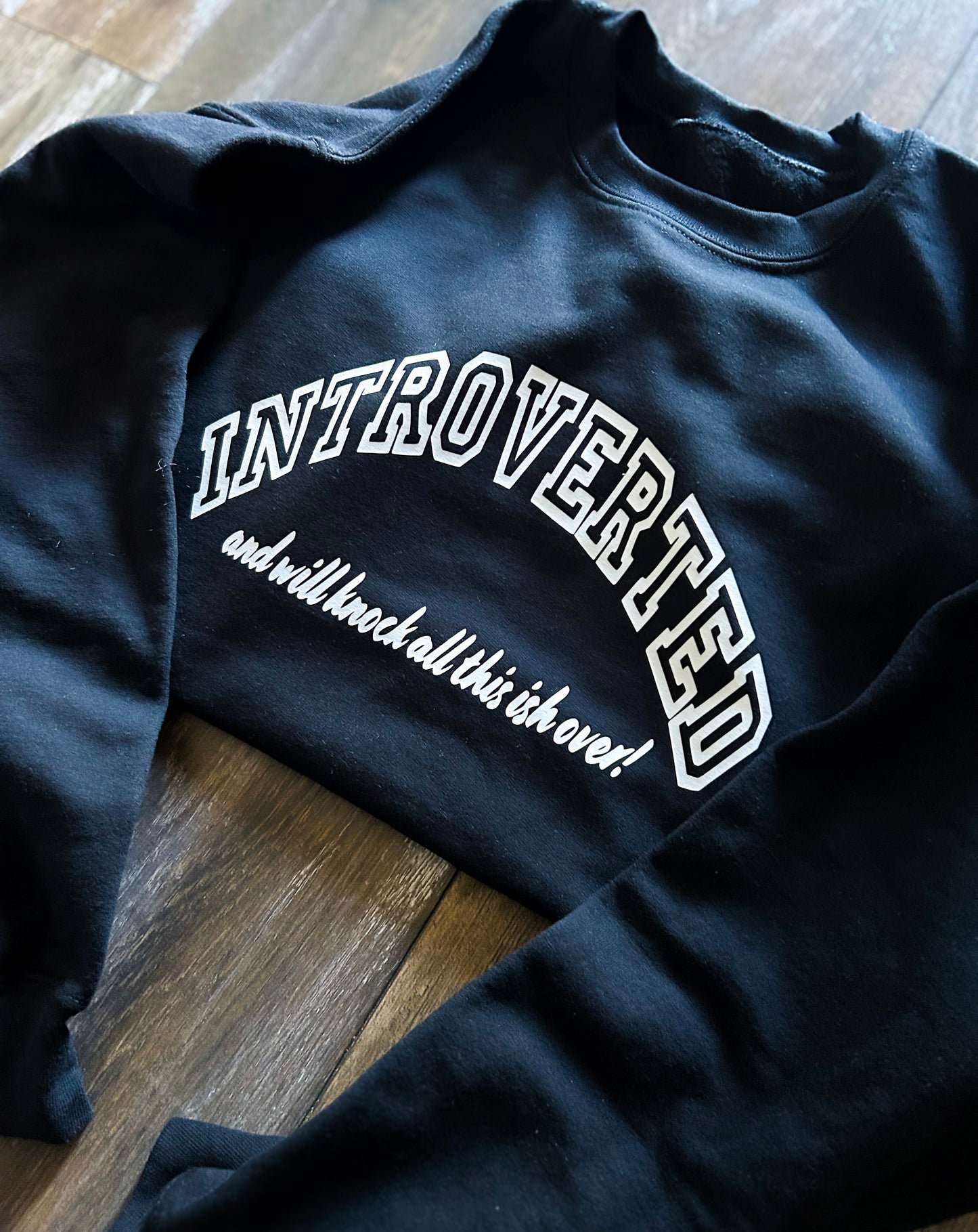 "Introverted" Sweatshirt (Black)