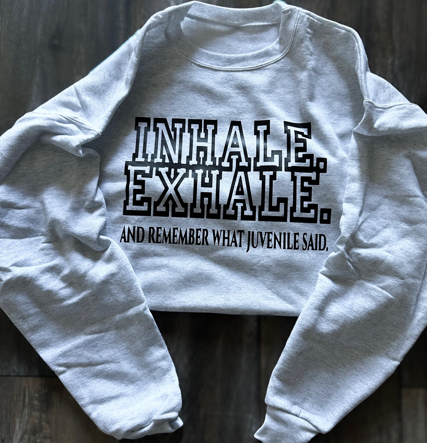 "Inhale, Exhale" Sweatshirt (heather gray)