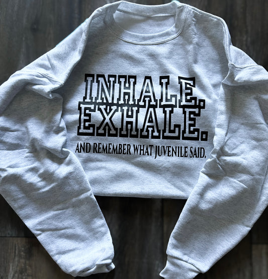"Inhale, Exhale" Sweatshirt (heather gray)