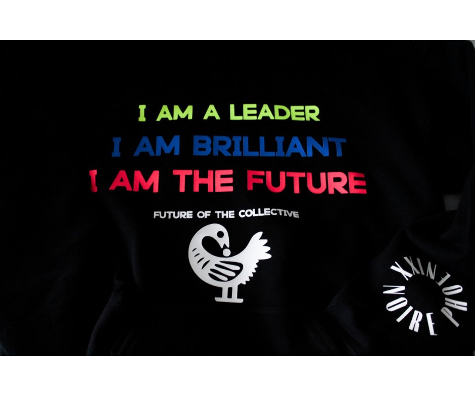 I AM The Future Hoodie